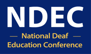 NDEC - National Deaf Education Conference